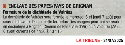 20250731 FERMERTURE DECHETERIE VALREAS