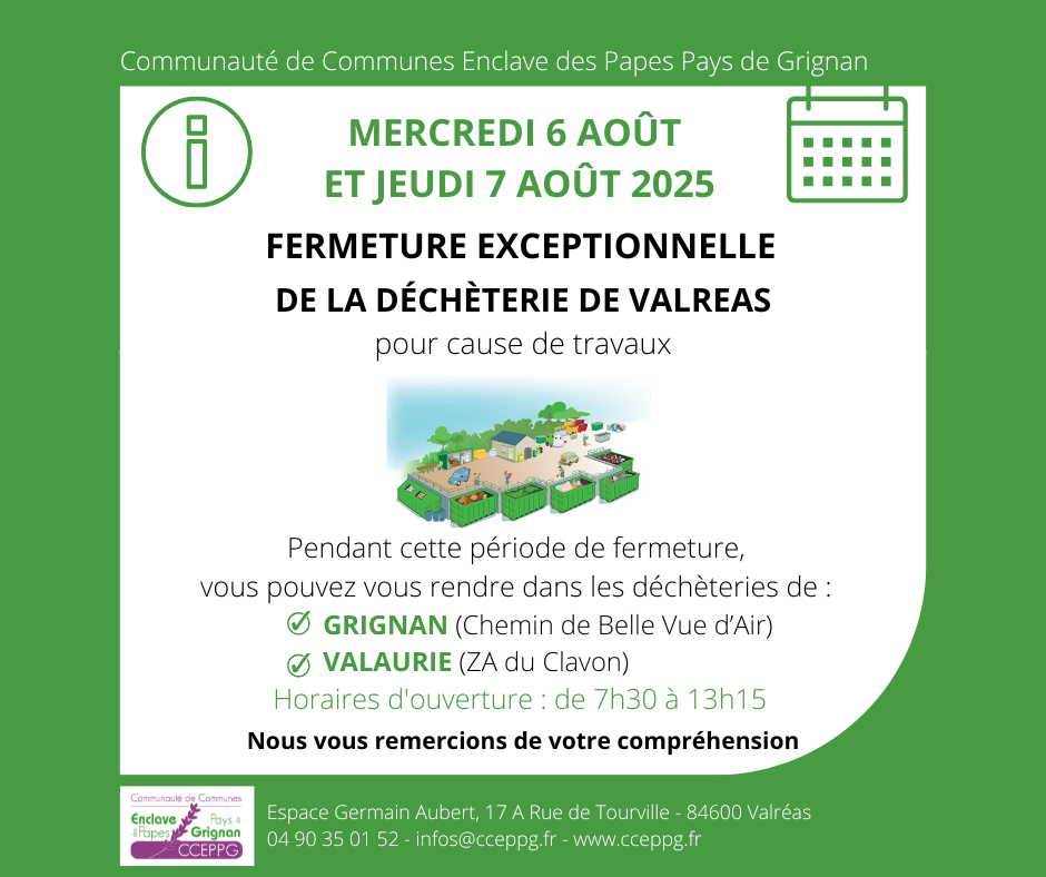 2025 INFO 06 07082025 DECHETERIE VALREAS