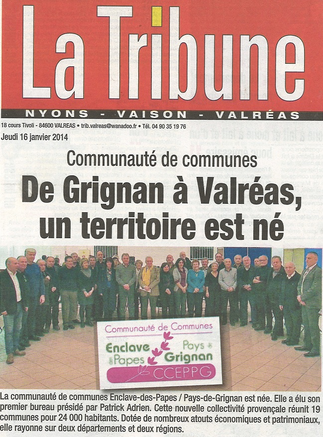 O 16012015 de Grignan a valreas un territoire est né